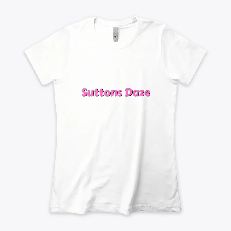 SuttonsDaze T-shirt