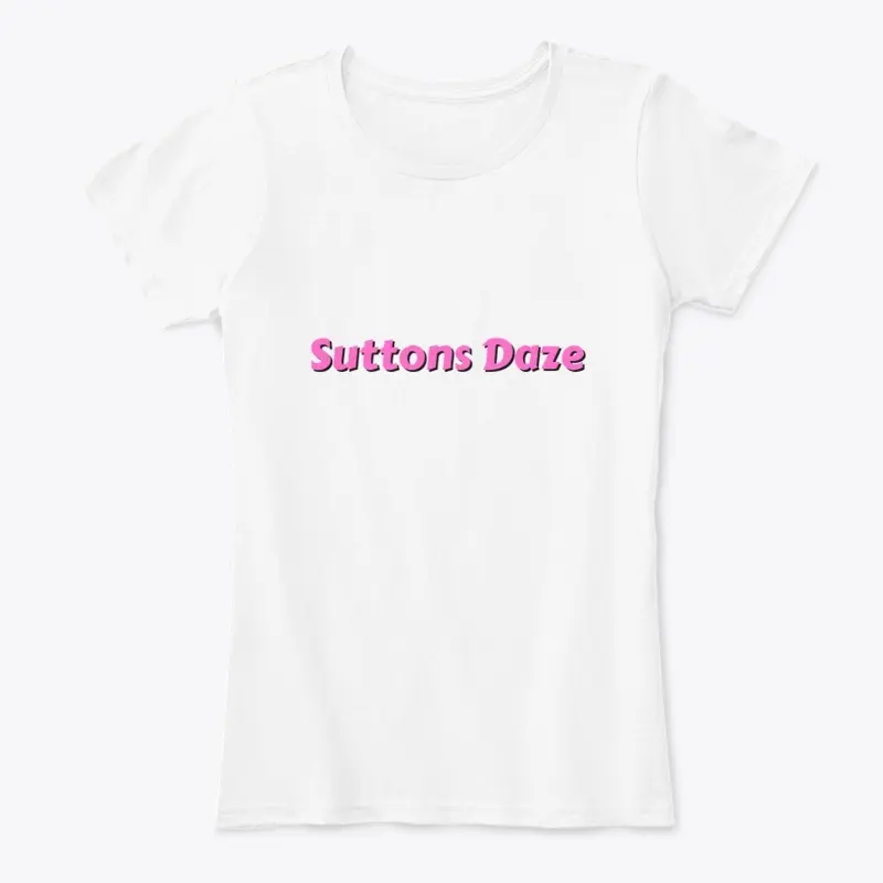 SuttonsDaze T-shirt