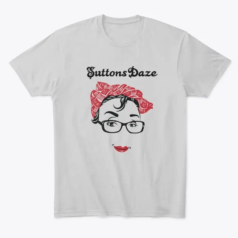 SuttonsDaze T-shirt